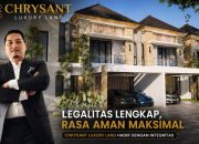 27. Chrysant Luxury Land Siap Menjadi Percontohan Pengembang Properti yang Berintegritas